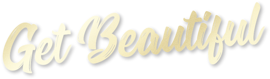 Get Beautiful Get Beautiful